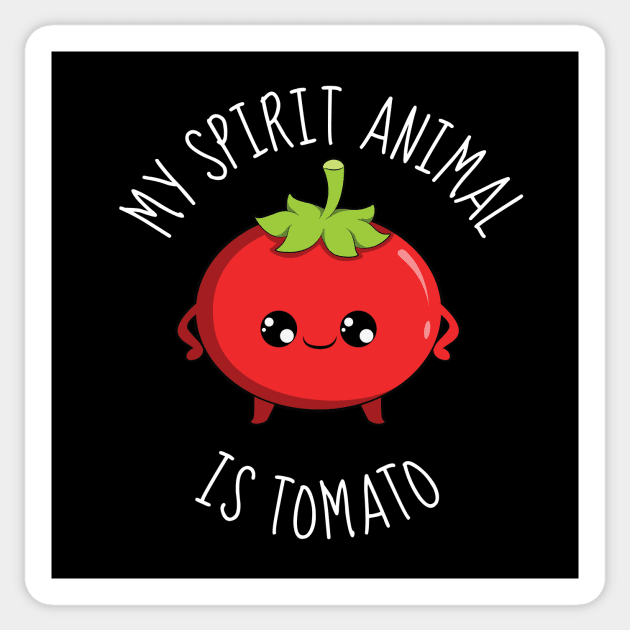 My Spirit Animal Is Tomato Funny Sticker by DesignArchitect